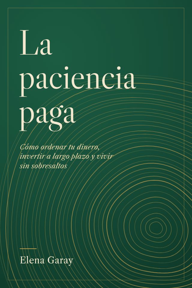 Tapa del libro La paciencia paga, de Elena Garay